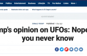 特朗普再談UFO：我不相信這些 不過一切皆有可能
